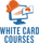 268 White Card Courses