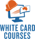 268 White Card Courses
