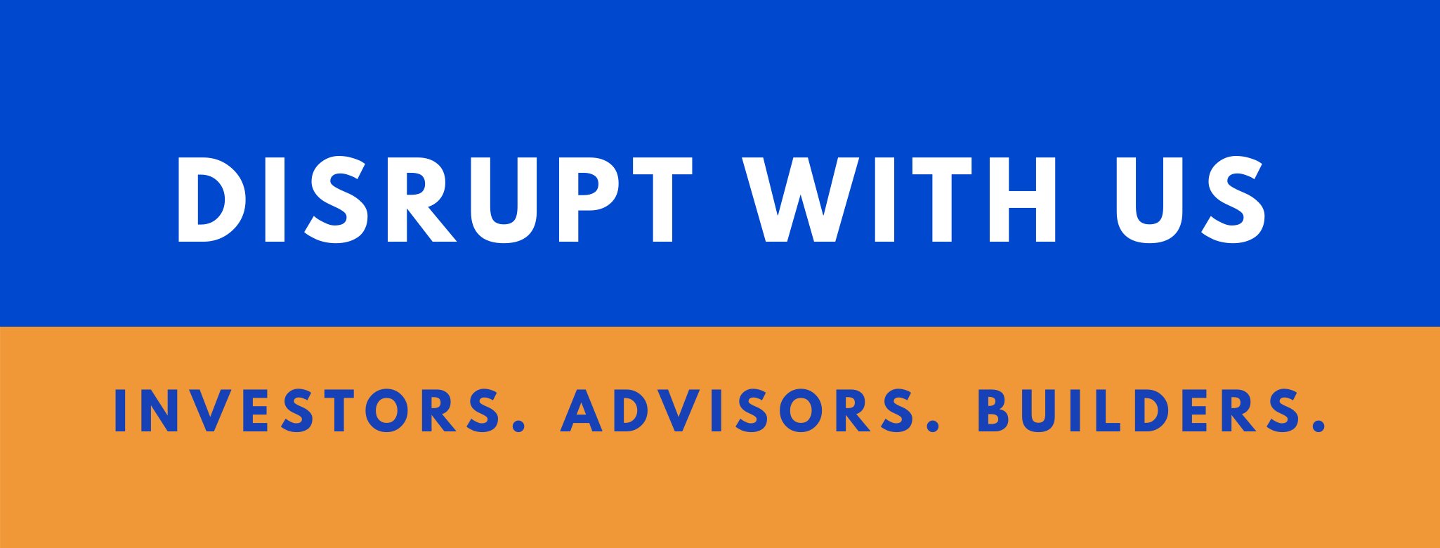 Disrupt With Us