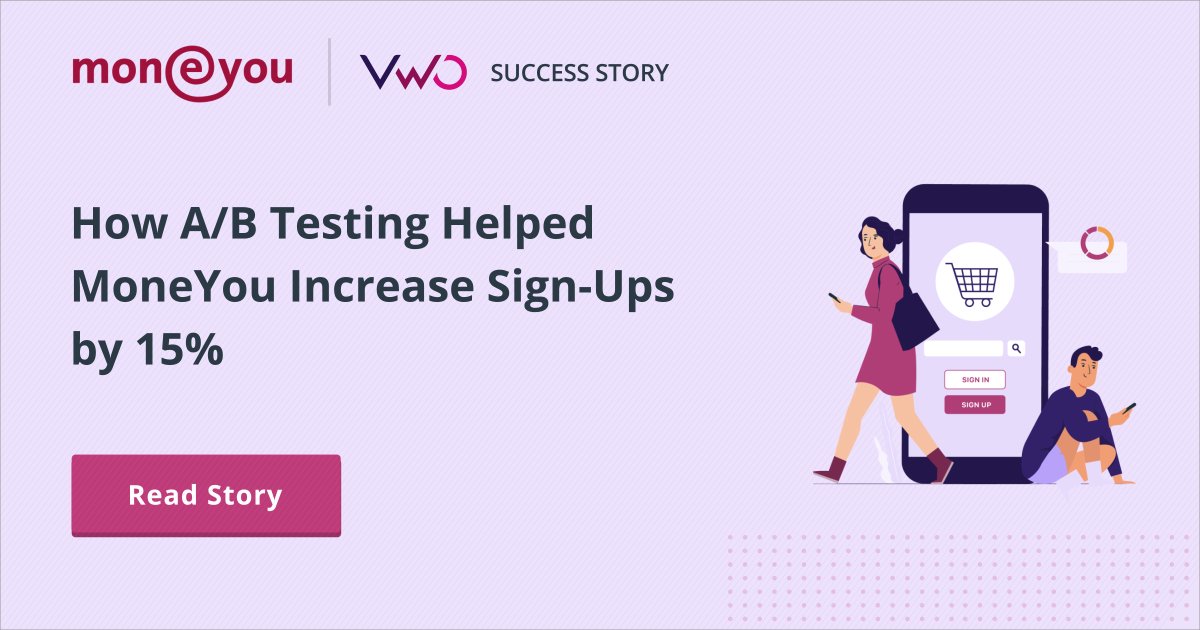 MoneYou Used VWO Testing To Increase Its Saving Account Sign ...