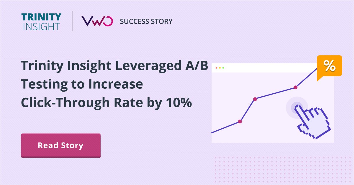 Trinity Insight Increased Ctr By 10 Vwo Success Stories