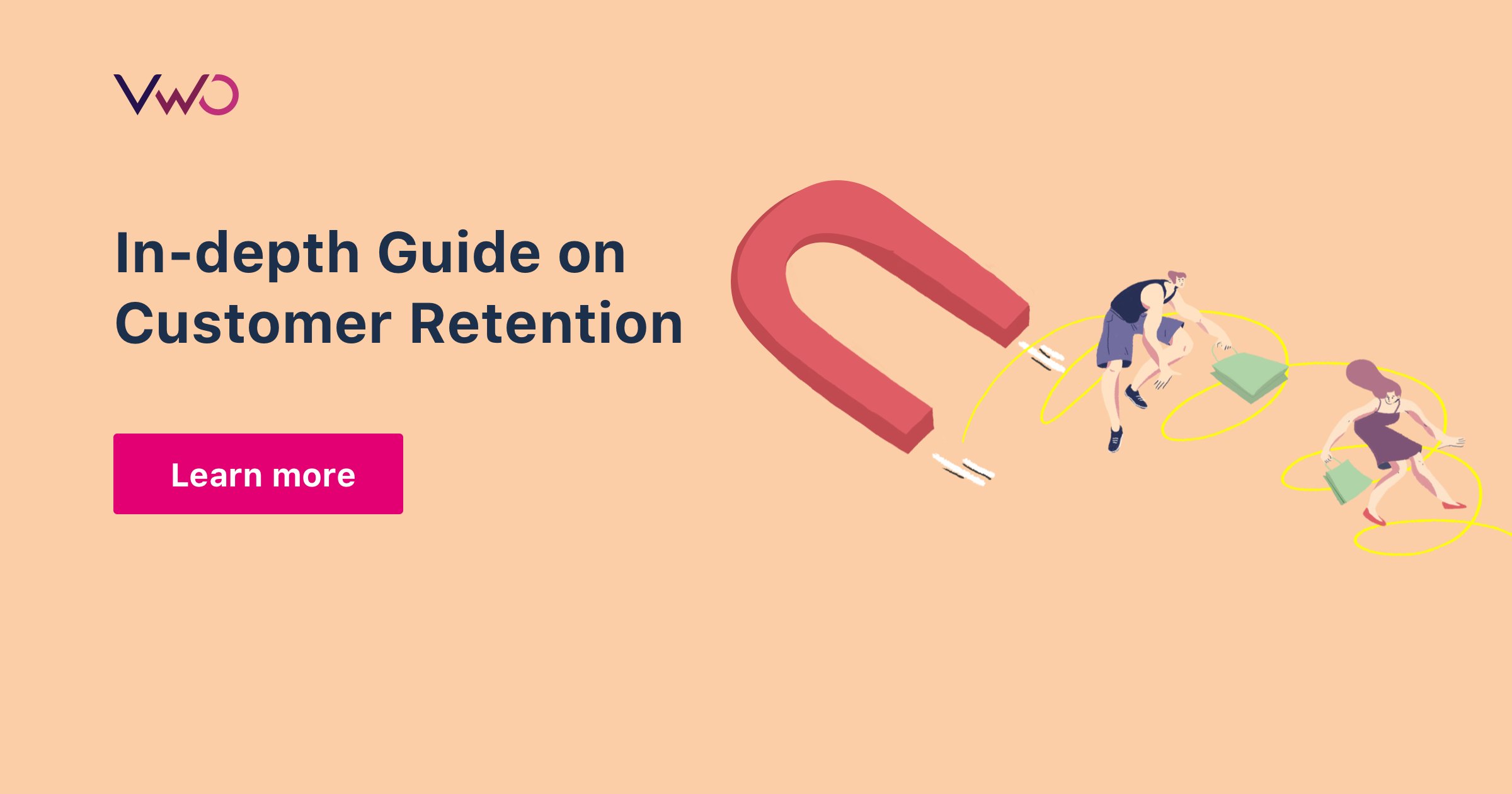 what-is-customer-retention-12-practical-strategies-that-help-vwo