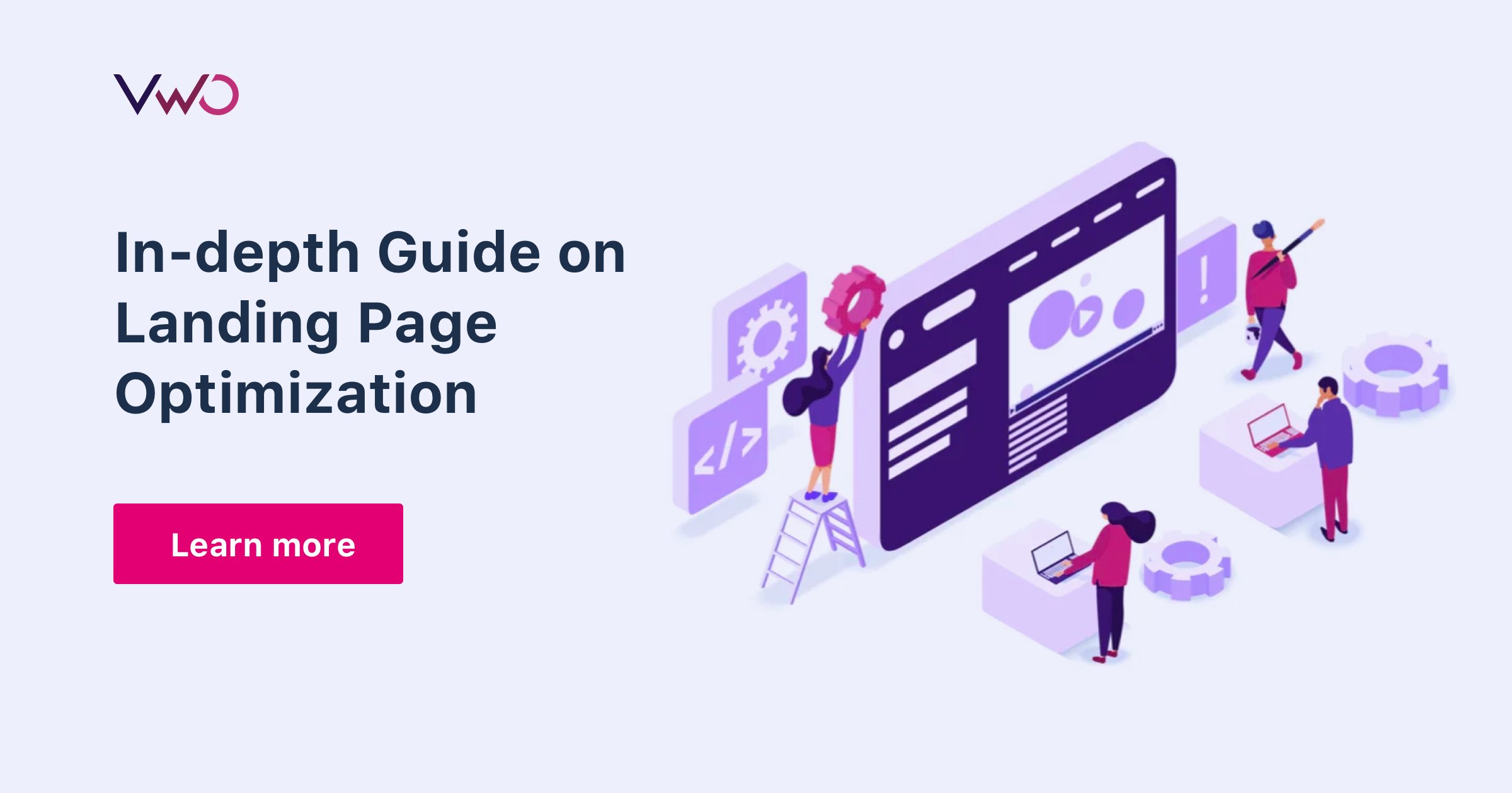 Landing Page Optimization(LPO): Guide To Learn Tips [2024]