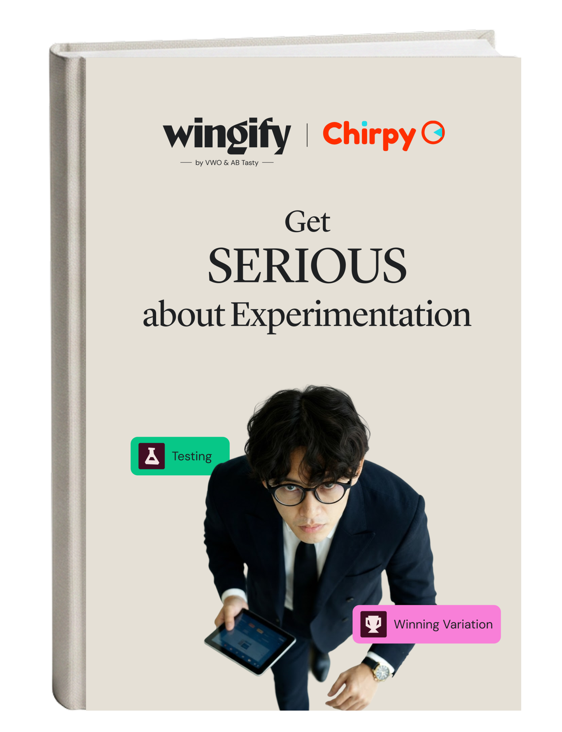 Get Serious About Experimentation