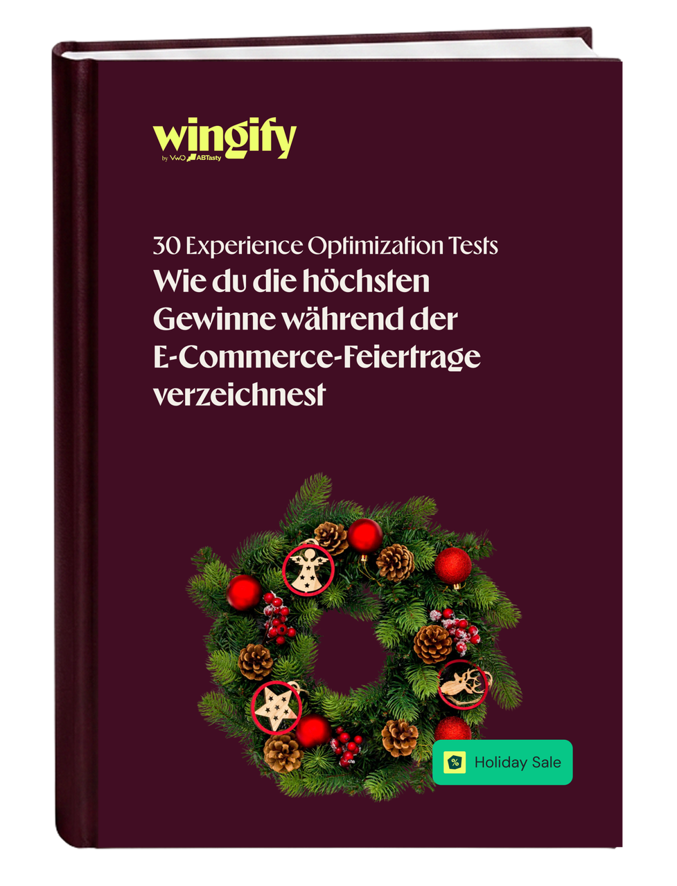 30 Experience Optimization Tests: Wie du die höchsten Gewinne während der E-Commerce-Feiertrage verzeichnest