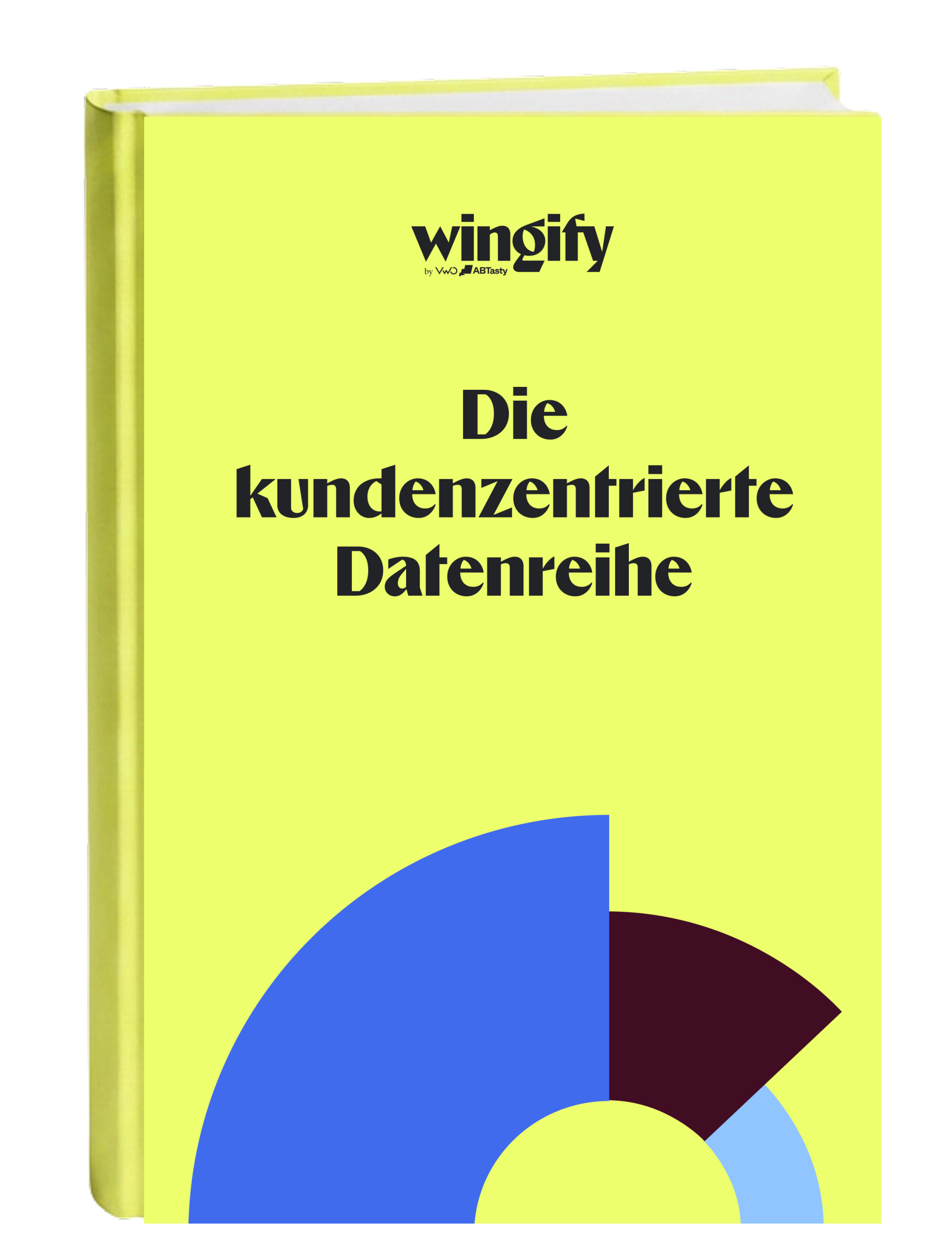 Die kundenzentrierte Datenreihe