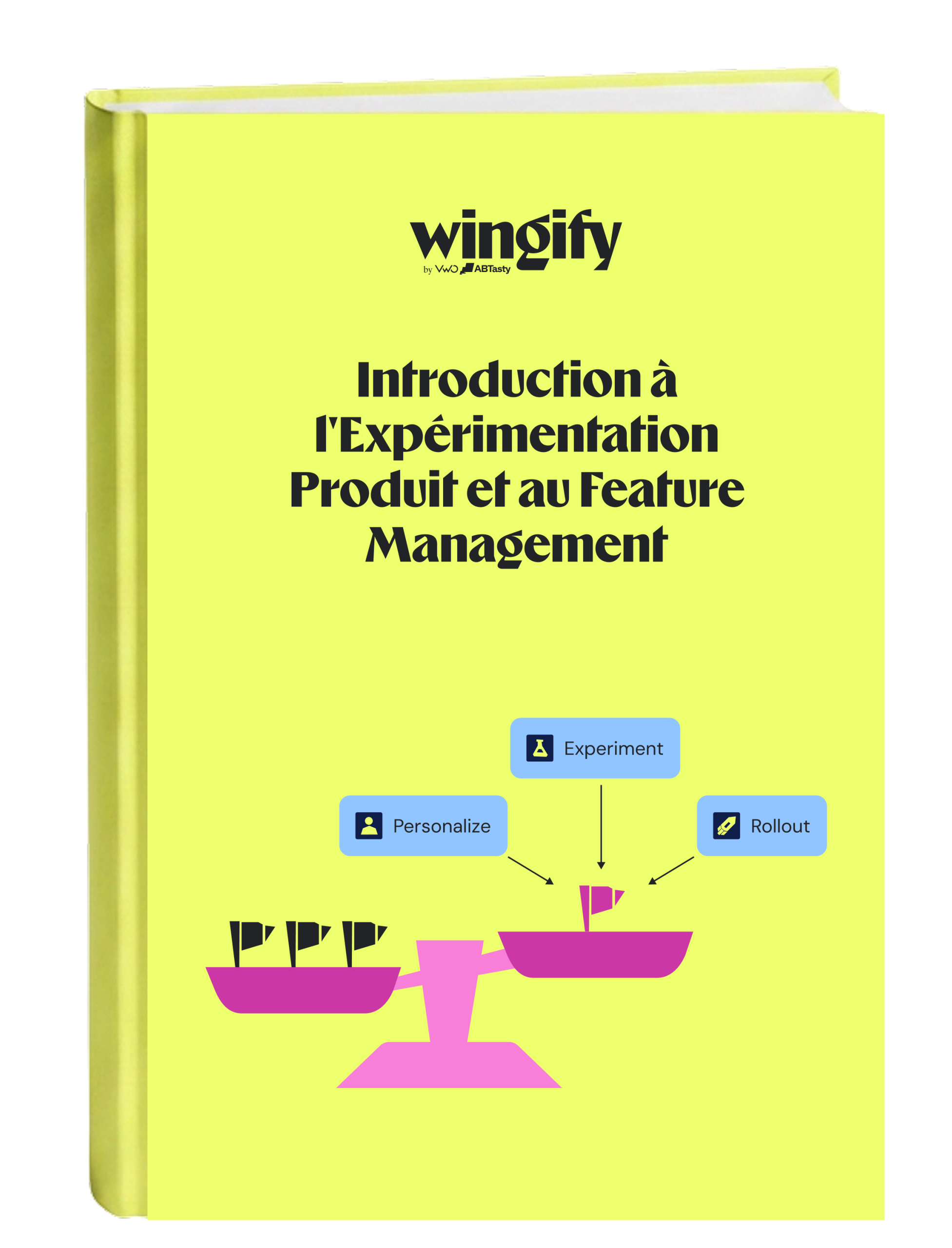 Introduction à l’Expérimentation Produit et au Feature Management