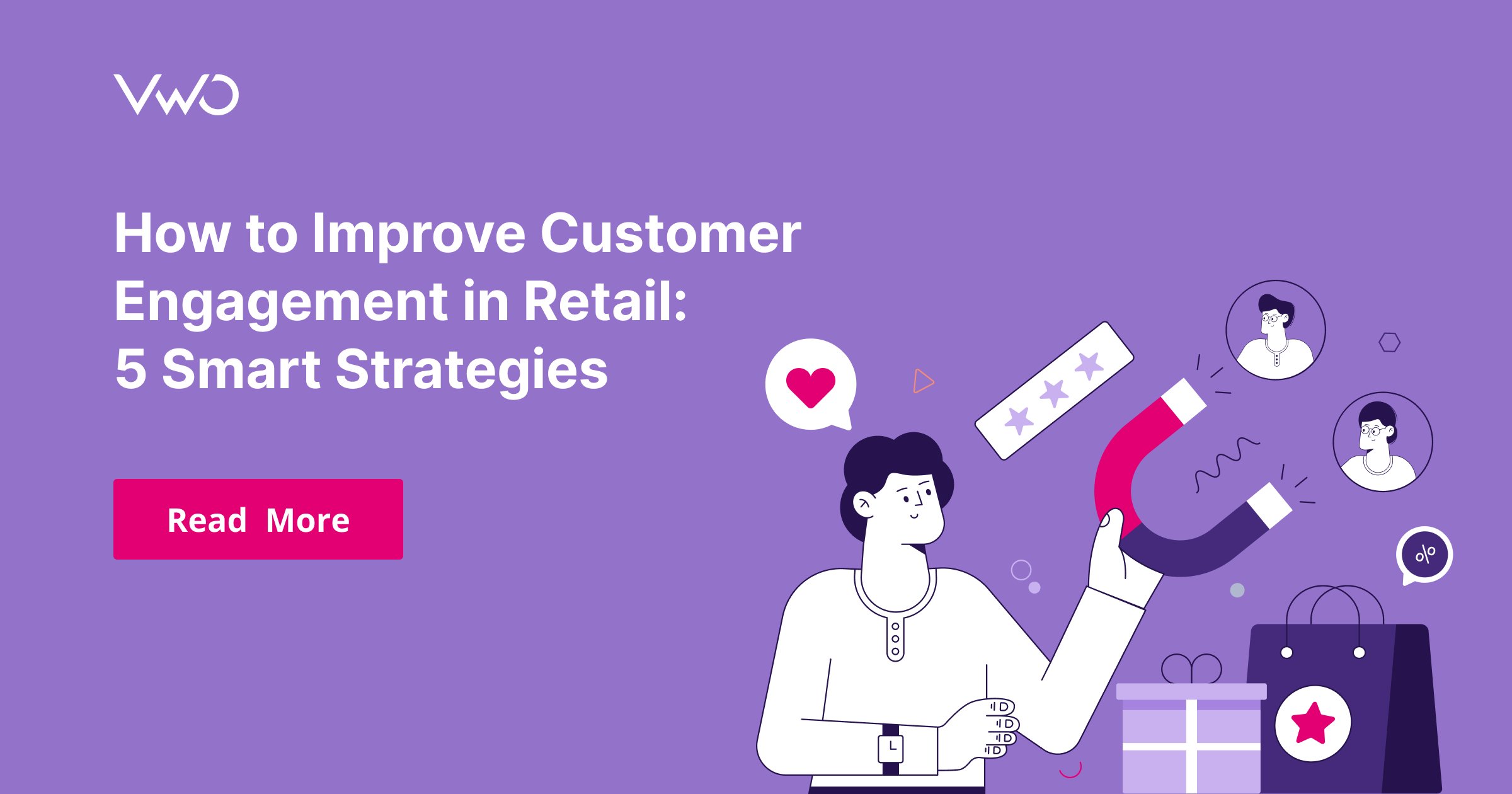 How to Improve Customer Engagement in Retail 5 Smart Strategies
