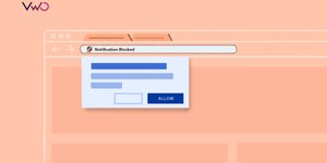 Browsers Are Changing Push Notification Opt-In Process And Here’s How VWO Engage is Ready For It