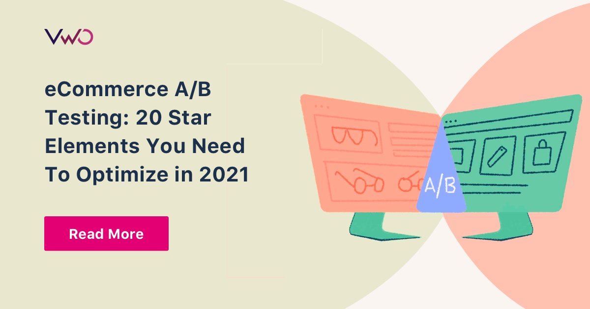 Valuable A/B Tests to Conduct on an eCommerce Site