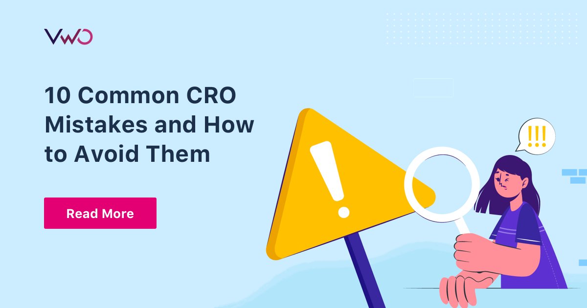 importance of avoiding mistakes in cro conversion