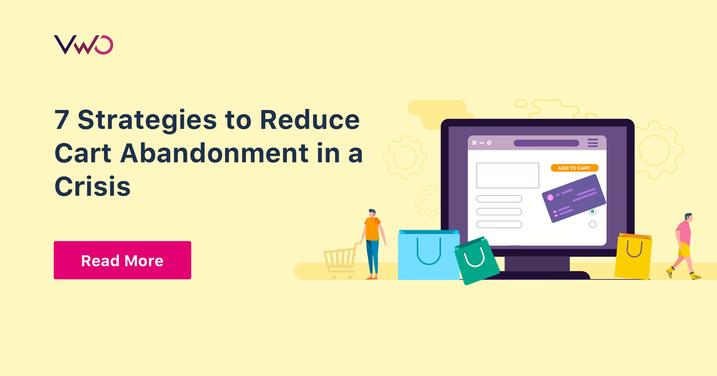 7 Strategies to Reduce Cart Abandonment in a Crisis