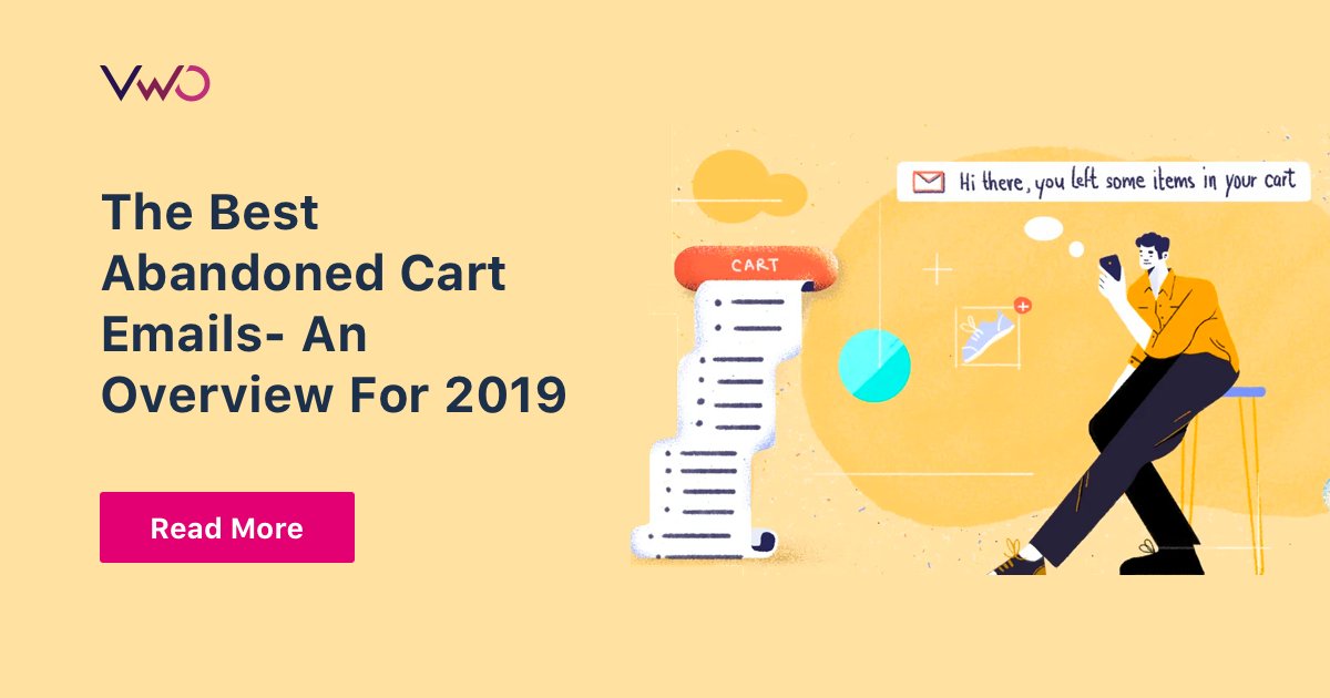The Best Abandoned Cart Emails An Overview For 2019