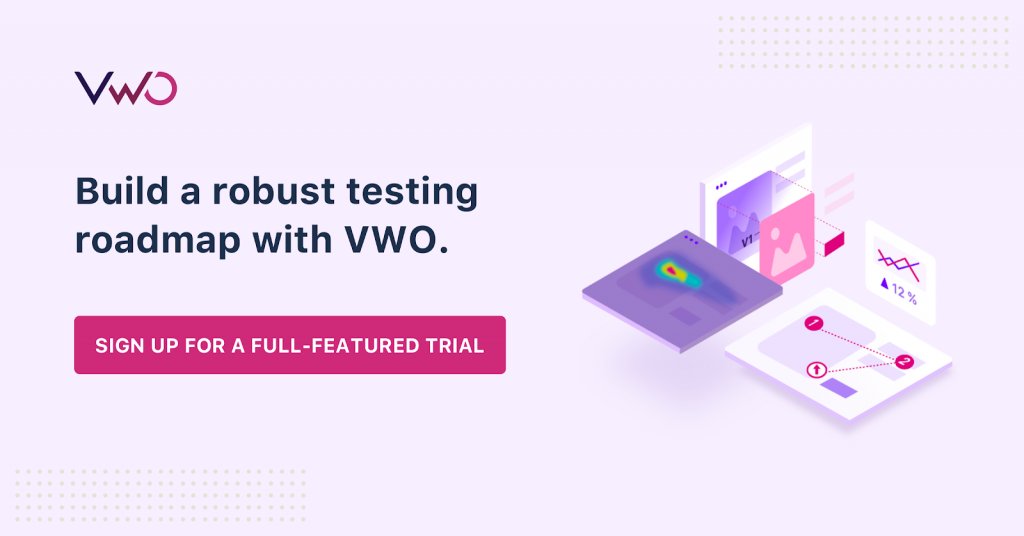 Build A Robust Testing Roadmap With Vwo