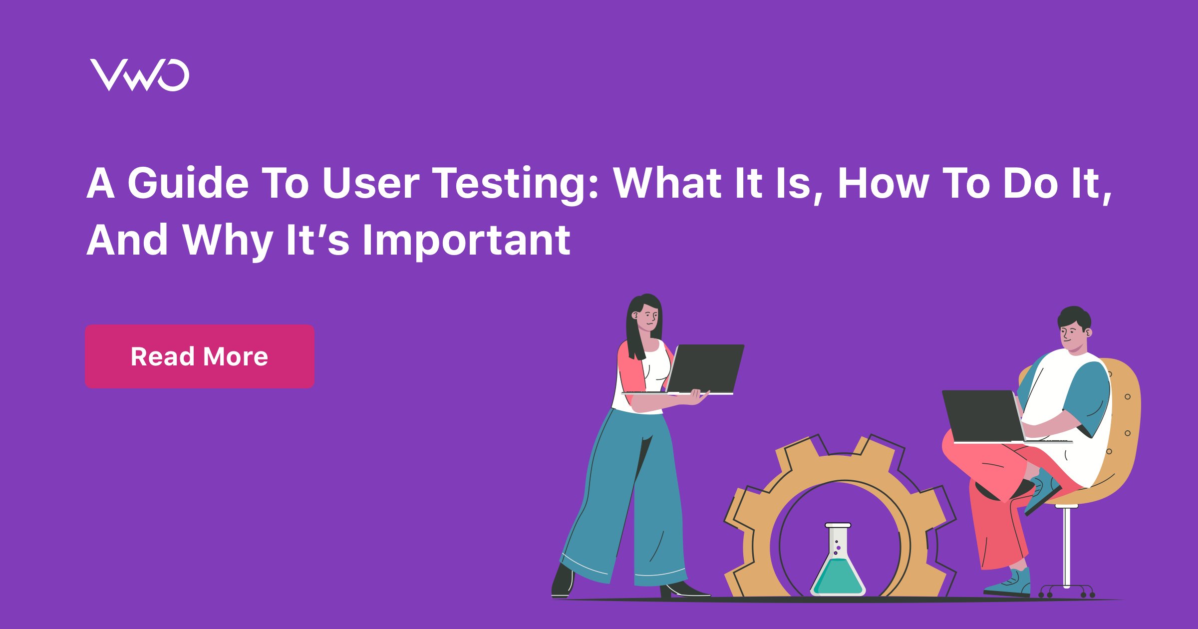 a-guide-to-user-testing-what-it-is-how-to-do-it-and-why-it-s