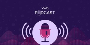 VWO Podcast Is Out! Get All Deets Here.
