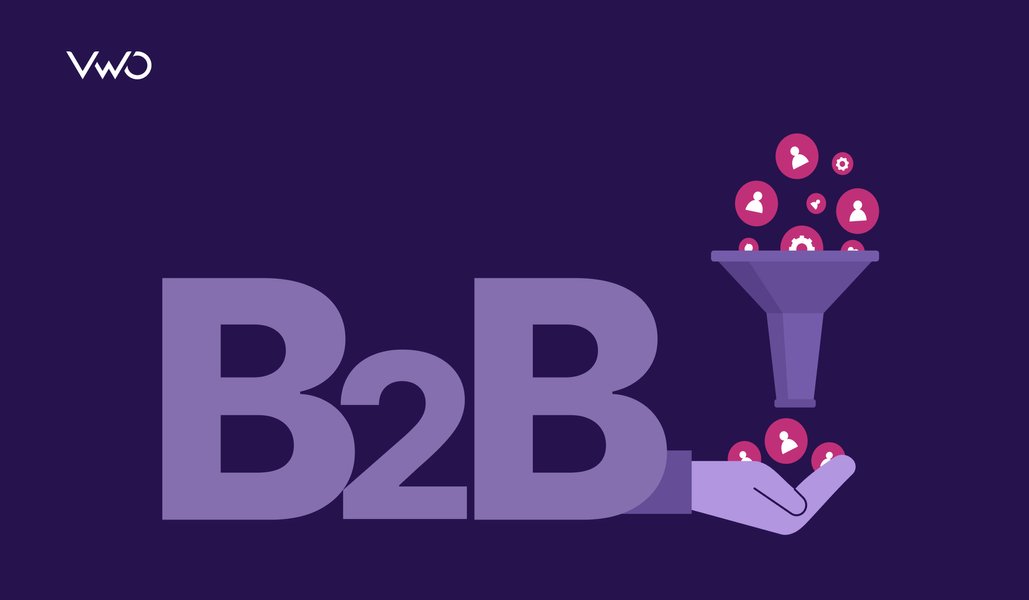 B2B Conversion Rate Optimization: 5 Strategies for B2B Websites