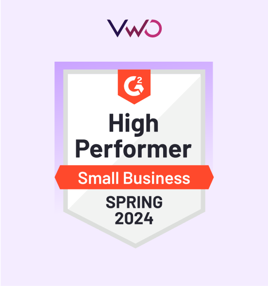 VWO racked up 'High Performer' badge in the Small-Business Grid Report.