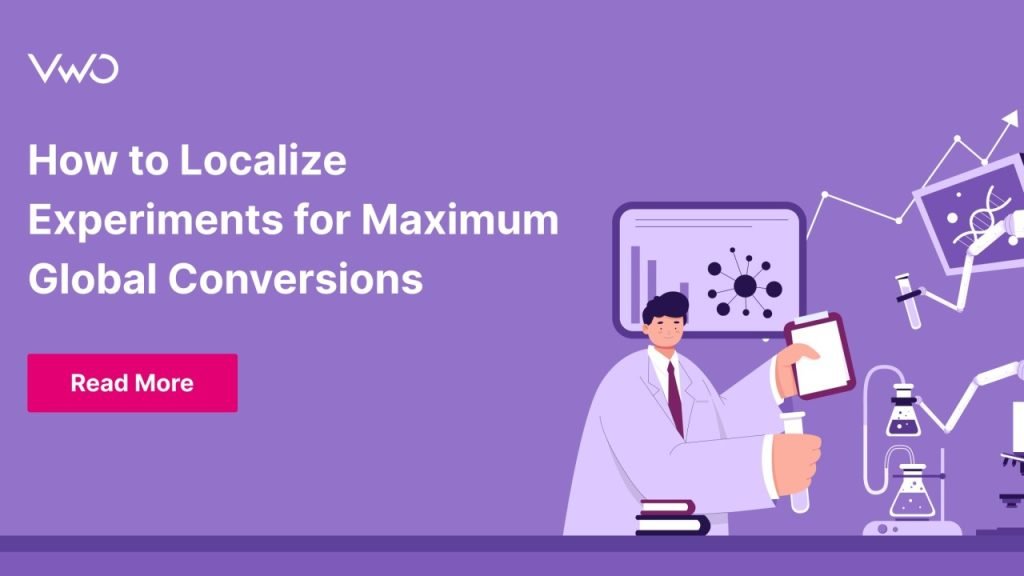 How To Localize Tests for Maximum Conversions