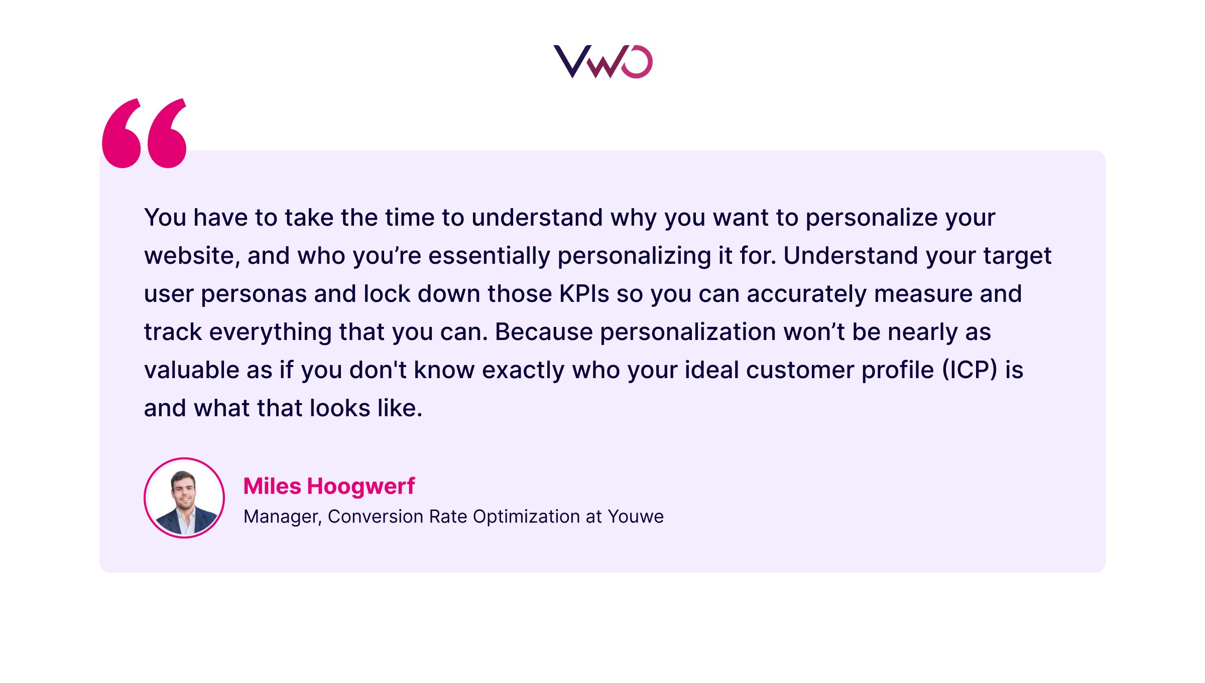 Miles Hoogwerf - Personalization Quote