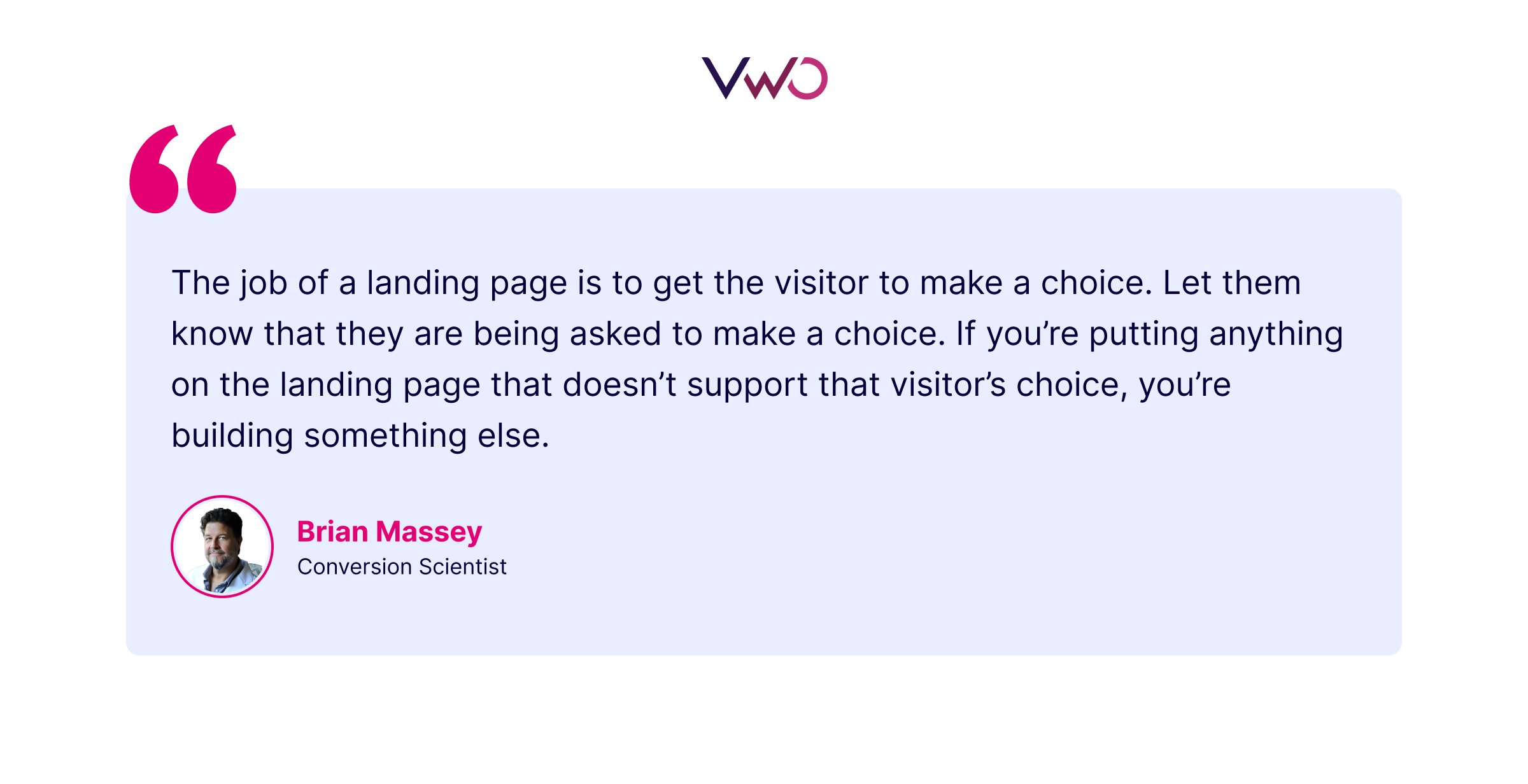 Brian Massey - VWO Quote