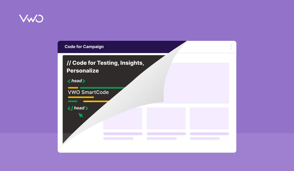 Understanding VWO SmartCode: The Engine Behind Better Optimization Campaigns
