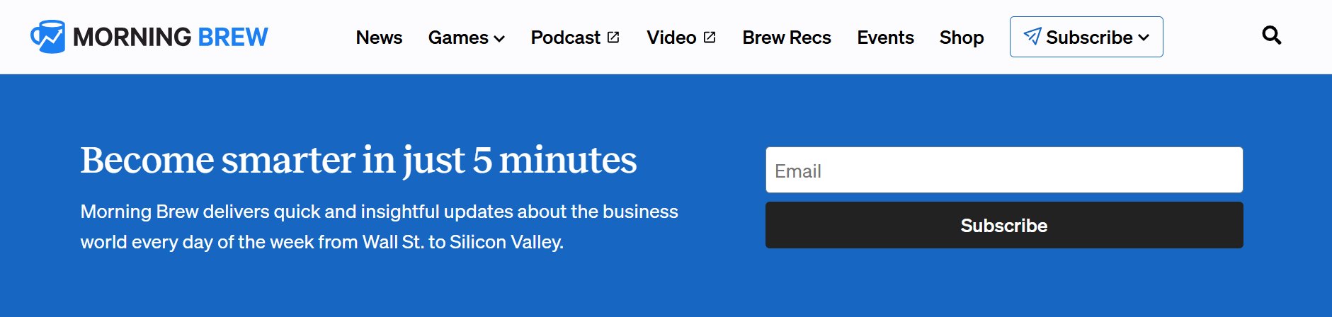 Newsletter/blog subscription forms - Morning Brew