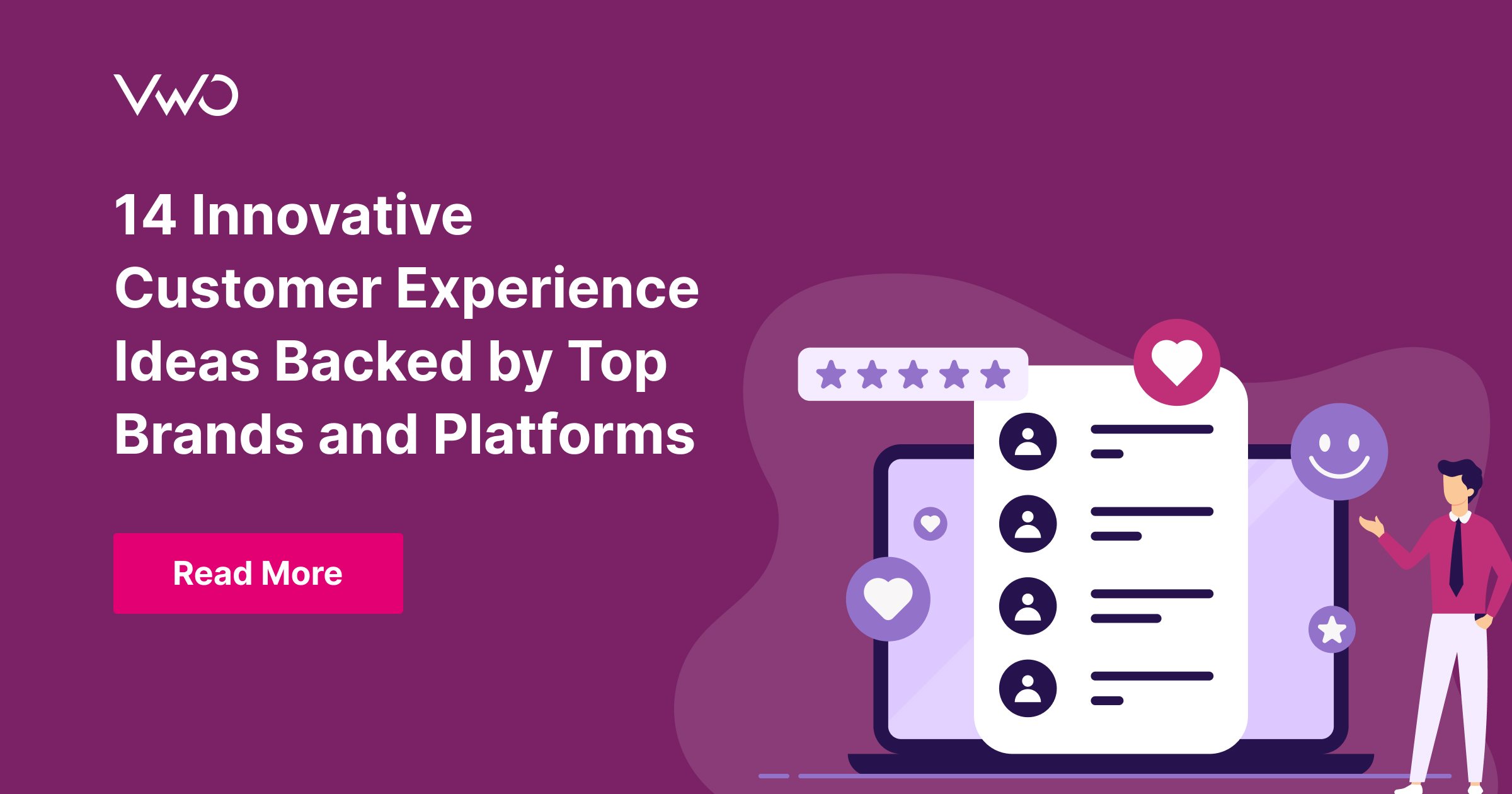 14 Innovative Ideas to Improve Customer Experience | VWO