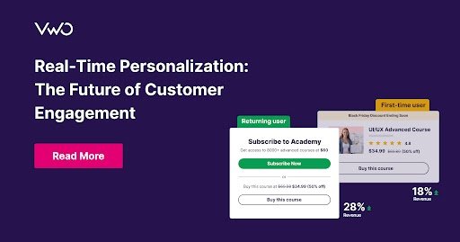 Real-Time Personalization: The Future of Customer Engagement