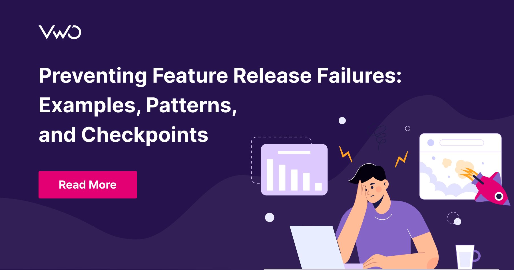 Preventing Feature Release Failures: Examples, Patterns, and Checkpoints