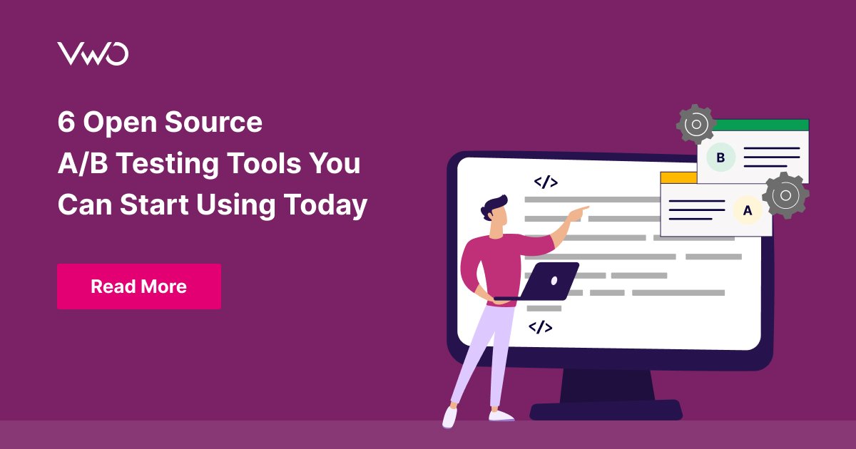 6 Open Source A/B Testing Tools You Can Start Using Today