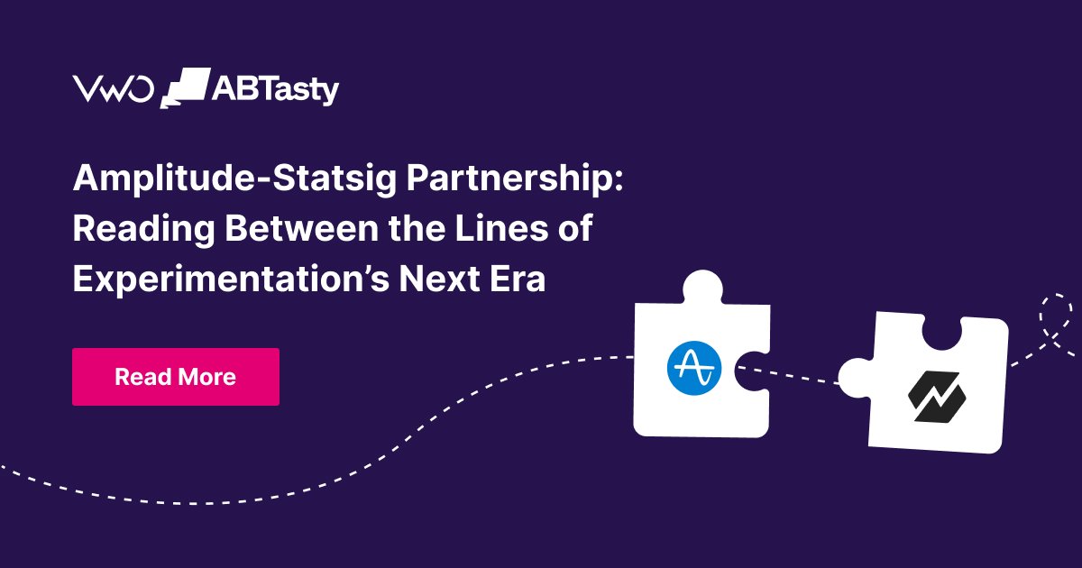 Amplitude-Statsig Partnership: Reading Between the Lines of Experimentation’s Next Era