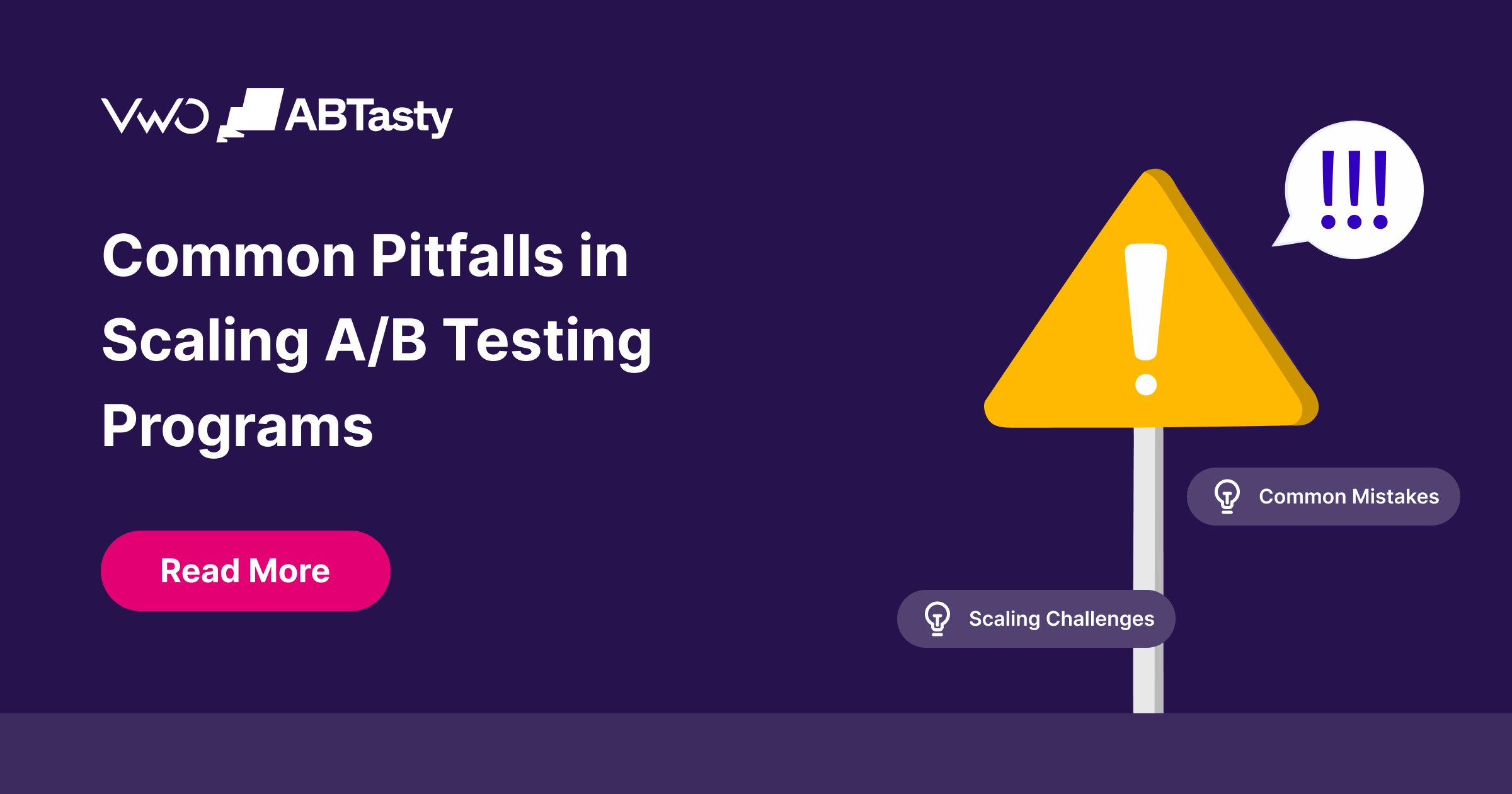 Common Pitfalls in Scaling A/B Testing Programs
