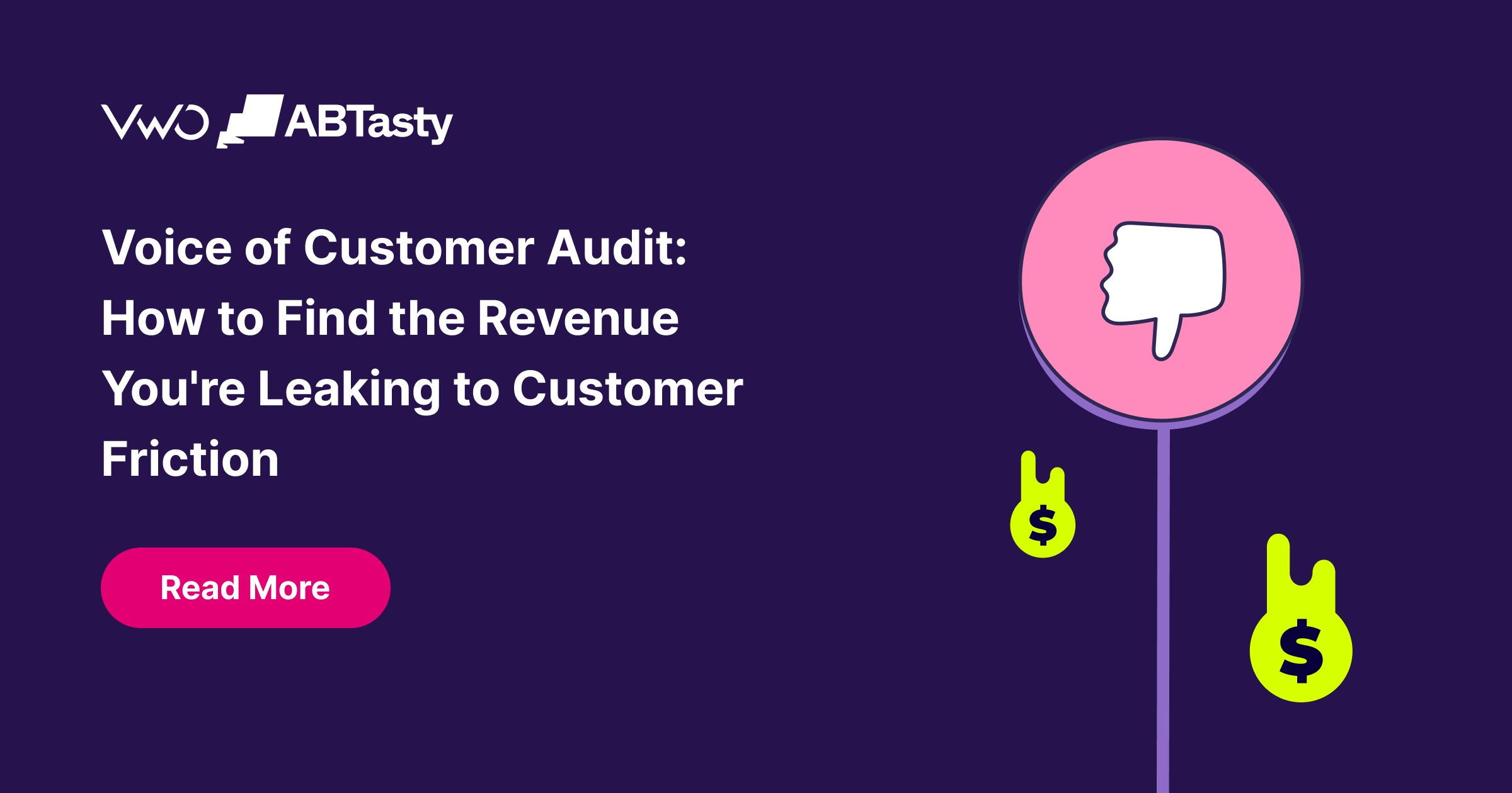 Voice of Customer Audit: How to Find the Revenue You’re Leaking to Customer Friction