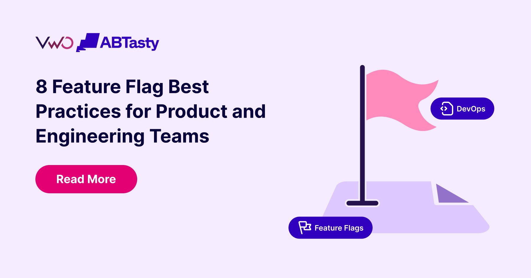 8 Feature Flag Best Practices for Product and Engineering Teams