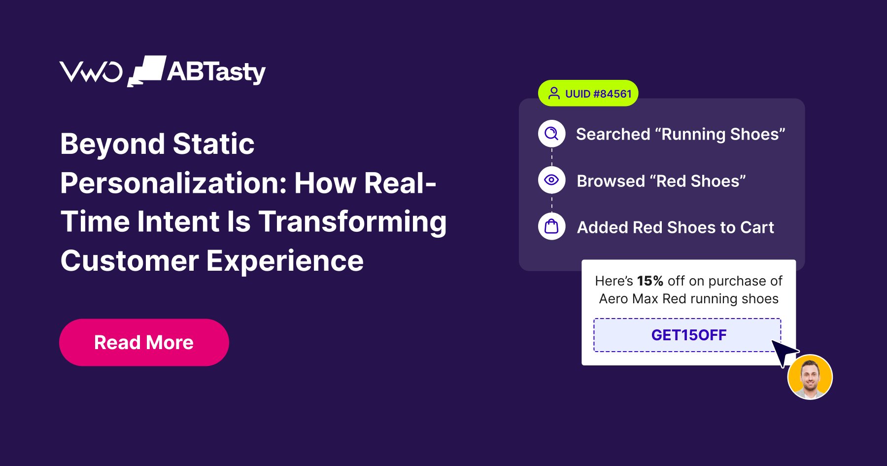 Beyond Static Personalization: How Real-Time Intent Is Transforming Customer Experience