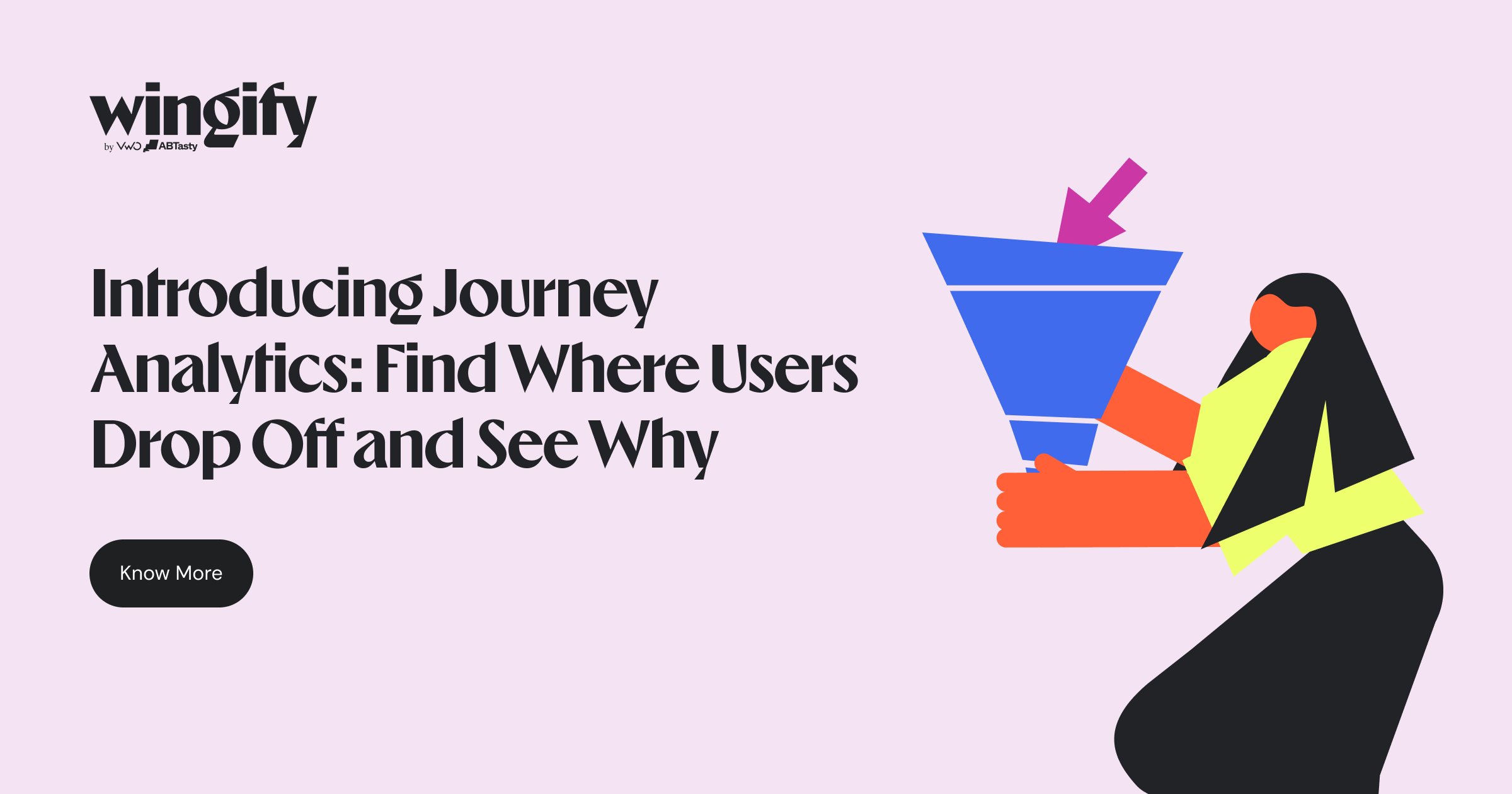 Introducing Journey Analytics: Find Where Users Drop Off and See Why