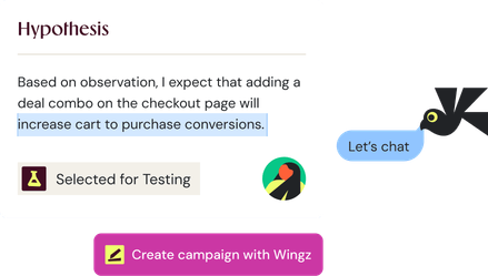Hypothesis selected for testing with a create campaign action