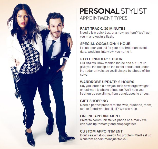 Get personalized service from Our Personal Shopper. Call in and