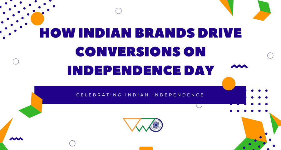 How Brands Drive Conversion on Independence Day